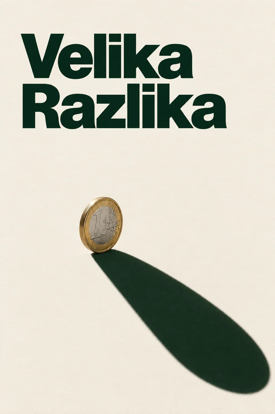 Naslovnica vodiča Velika Razlika — kovanica od jednog eura baca dugu zelenu sjenu